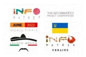 НА МІЖНАРОДНОМУ КОНКУРСІ КОМП’ЮТЕРНИХ ПРОЄКТІВ «INFOMATRIX – 2022» КОМАНДА З УКРАЇНИ ВИБОРОЛА 14 НАГОРОД
